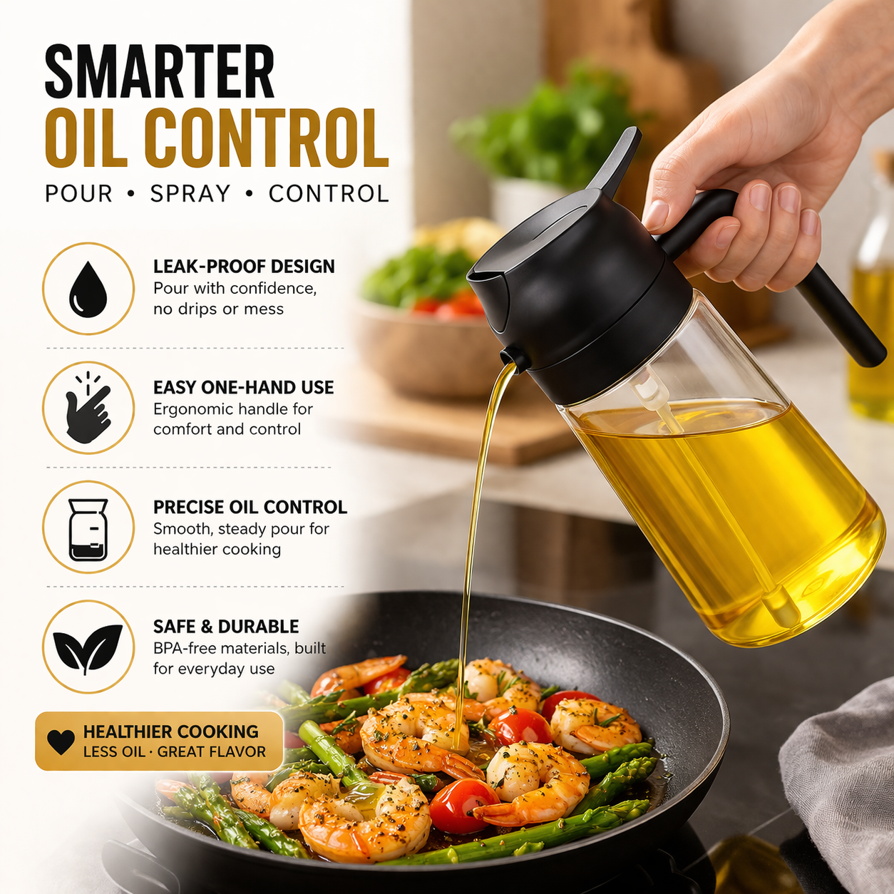 Oil control bottle being used to pour oil into a pan of food with text highlighting features.