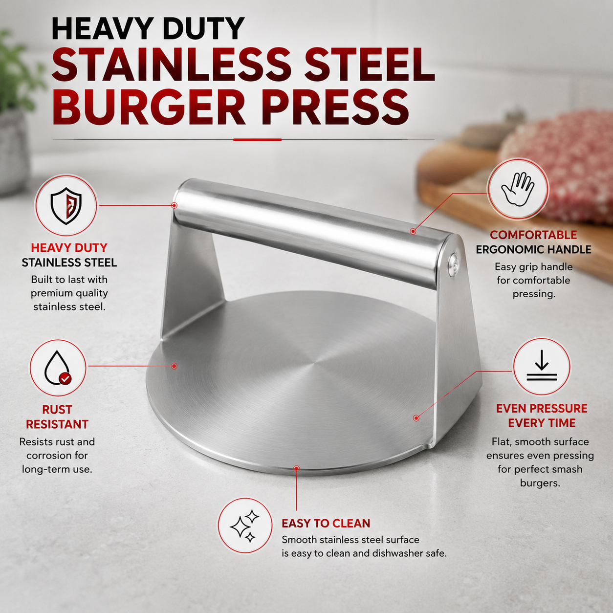 A stainless steel burger press with callout graphics and text highlighting features like heavy-duty stainless steel construction, ergonomic handle, rust resistance, even pressure, and easy cleaning, set against a blurred kitchen background.
